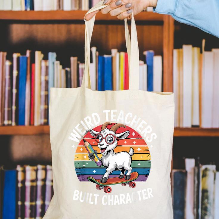Weird Teachers Build Character Teacher Canvas Tote Bag, funny gift Weird Teachers Build Character Teacher Canvas Tote Bag, funny gift