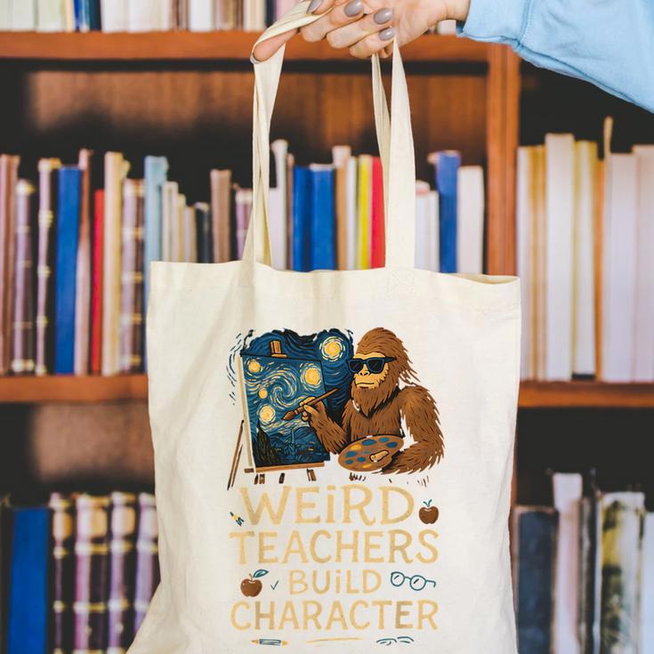 Weird Teachers Build Character Van Bigfoot Art Canvas Tote Bag, funny gift Weird Teachers Build Character Van Bigfoot Art Canvas Tote Bag, funny gift