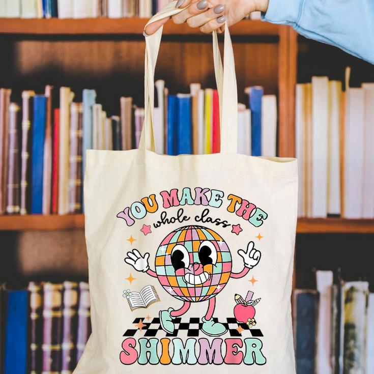 You Make The Whole Class Shimmer Teacher Era Back To School Canvas Tote Bag, funny gift