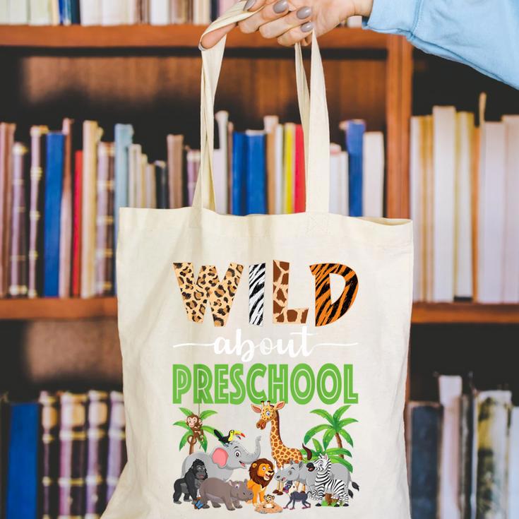 Wild About Preschool Teacher Student Preschool Zoo Safari Canvas Tote Bag, funny gift Wild About Preschool Teacher Student Preschool Zoo Safari Canvas Tote Bag, funny gift