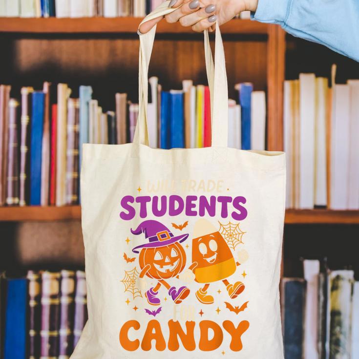 Will Trade Students For Candy Shirt Fun Candy Corn Teacher Canvas Tote Bag, funny gift Will Trade Students For Candy Shirt Fun Candy Corn Teacher Canvas Tote Bag, funny gift