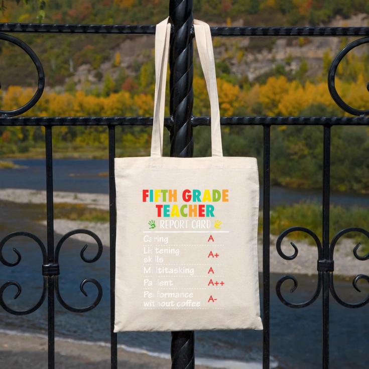 5th Grade Teacher Report Card Appreciation Men Women Canvas Tote Bag, funny design 5th Grade Teacher Report Card Appreciation Men Women Canvas Tote Bag, funny design