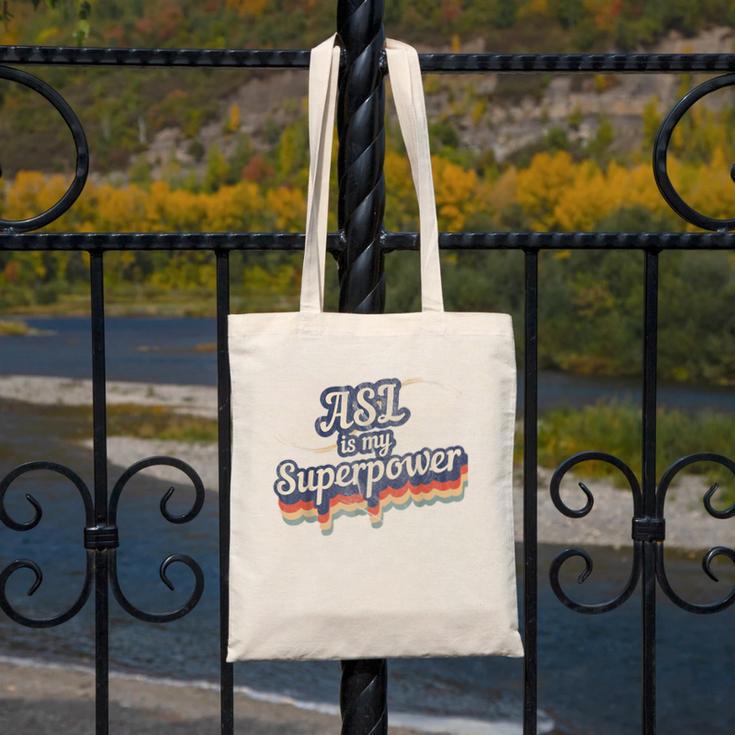 ASL Is My Superpower ASL Teacher Shirt T-Shirt Canvas Tote Bag, funny design