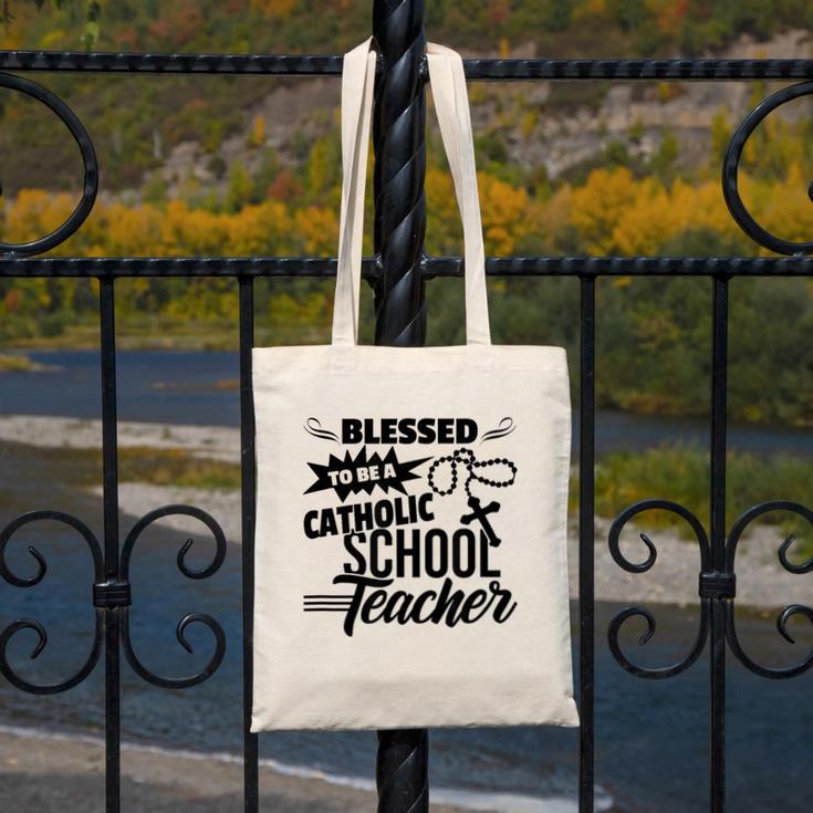 Blessed To Be A Catholic School Teacher Christian Teaching Canvas Tote Bag, funny design Blessed To Be A Catholic School Teacher Christian Teaching Canvas Tote Bag, funny design