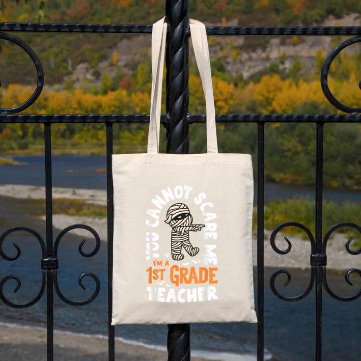 You Cannot Scare Me Im A Teacher 1st Grade Halloween Teacher Men Women Kids Canvas Tote Bag, funny design You Cannot Scare Me Im A Teacher 1st Grade Halloween Teacher Men Women Kids Canvas Tote Bag, funny design