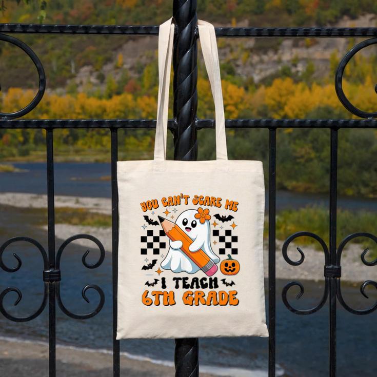 You Can't Scare Me I Teach 6th Grade Retro Teacher Halloween Canvas Tote Bag, funny design You Can't Scare Me I Teach 6th Grade Retro Teacher Halloween Canvas Tote Bag, funny design