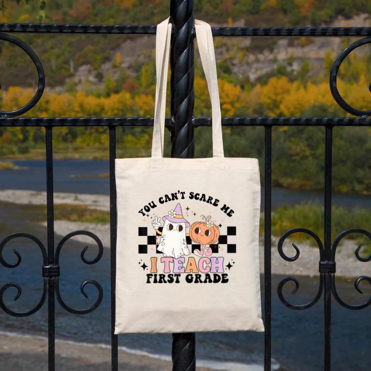 You Cant Scare Me I Teach First Grade Teacher Halloween Canvas Tote Bag, First Grade Teacher Gifts, funny design You Cant Scare Me I Teach First Grade Teacher Halloween Canvas Tote Bag, First Grade Teacher Gifts, funny design