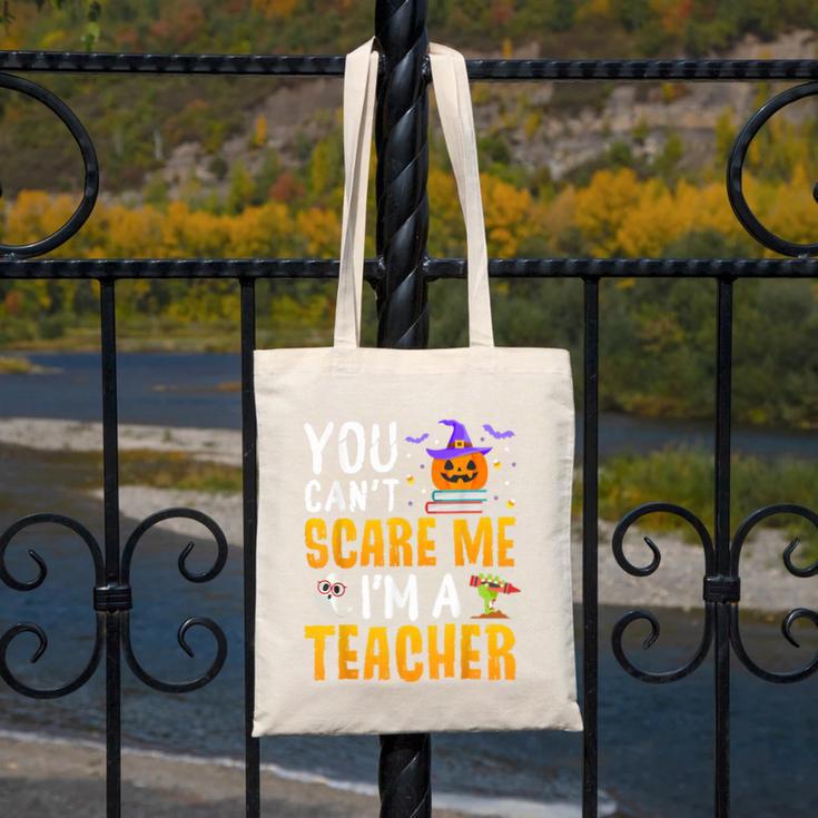 You Cant Scare Me Im A Teacher Halloween Trick Or Teach 2024 Canvas Tote Bag, funny design You Cant Scare Me Im A Teacher Halloween Trick Or Teach 2024 Canvas Tote Bag, funny design