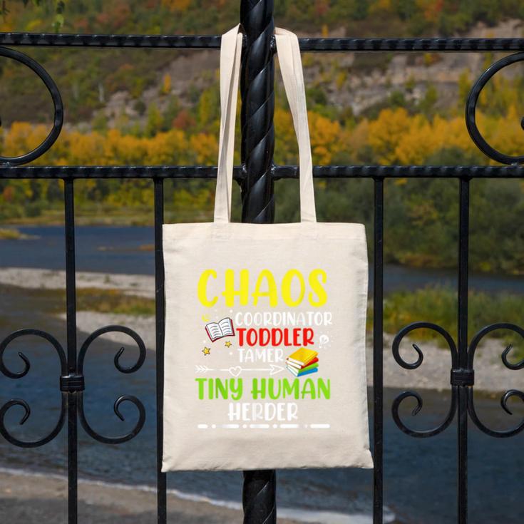 Daycare Teacher School Chaos Coordinator Toddler Tamer For Men Women Kids Canvas Tote Bag, funny design Daycare Teacher School Chaos Coordinator Toddler Tamer For Men Women Kids Canvas Tote Bag, funny design