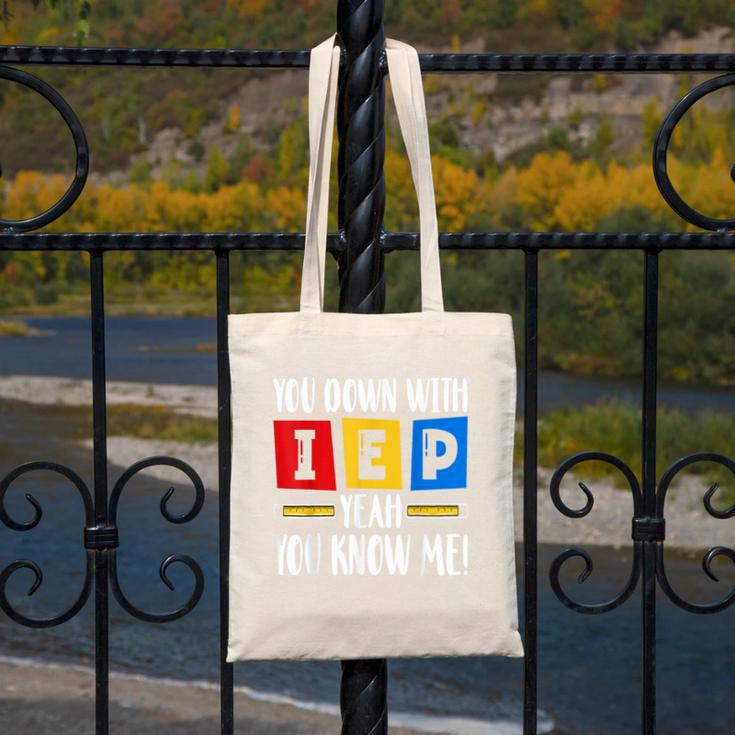 You Down With IEP Yeah You Know Me SPED Teacher Canvas Tote Bag, funny design You Down With IEP Yeah You Know Me SPED Teacher Canvas Tote Bag, funny design