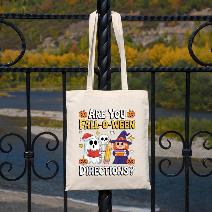 Are You Fall O Ween Directions Halloween Teacher Ghost Canvas Tote Bag, funny design Are You Fall O Ween Directions Halloween Teacher Ghost Canvas Tote Bag, funny design
