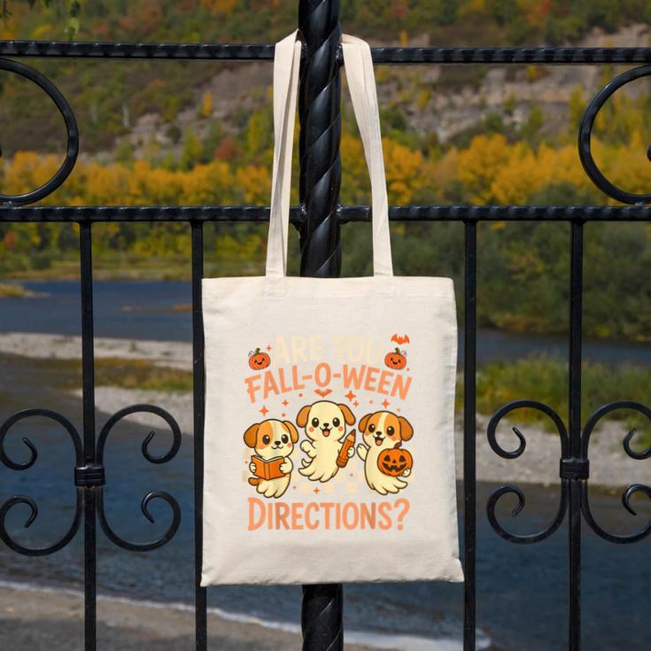 Are You Fall O Ween Directions Teacher Halloween Dog Ghost Canvas Tote Bag, funny design Are You Fall O Ween Directions Teacher Halloween Dog Ghost Canvas Tote Bag, funny design