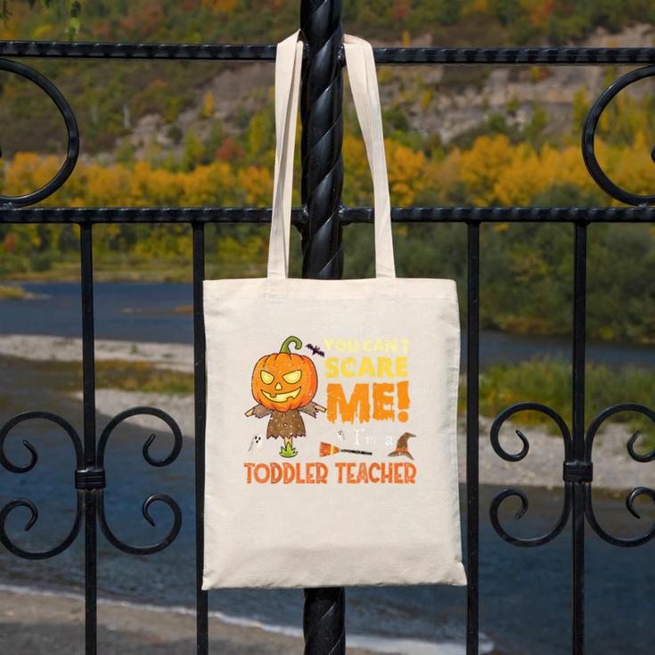 Halloween You Can't Scare Toddler Teacher For Men Women Canvas Tote Bag, funny design Halloween You Can't Scare Toddler Teacher For Men Women Canvas Tote Bag, funny design
