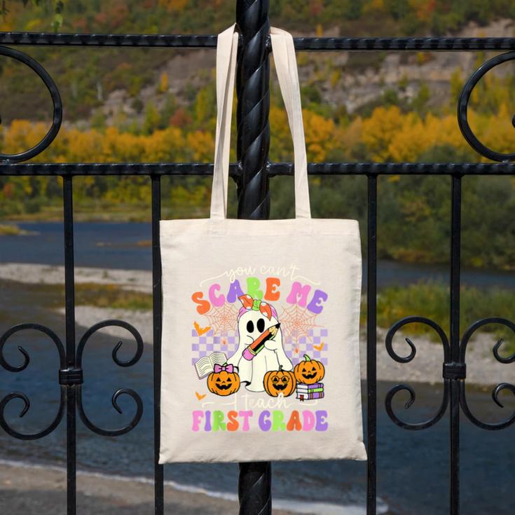 Halloween Teacher You Can't Scare Me I Teach First Grade Canvas Tote Bag, First Grade Teacher Gifts, funny design
