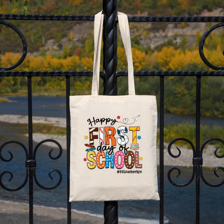 Happy First Day Of School PE Teacher Life Back To School Canvas Tote Bag, Pe Teacher Gifts, funny design Happy First Day Of School PE Teacher Life Back To School Canvas Tote Bag, Pe Teacher Gifts, funny design