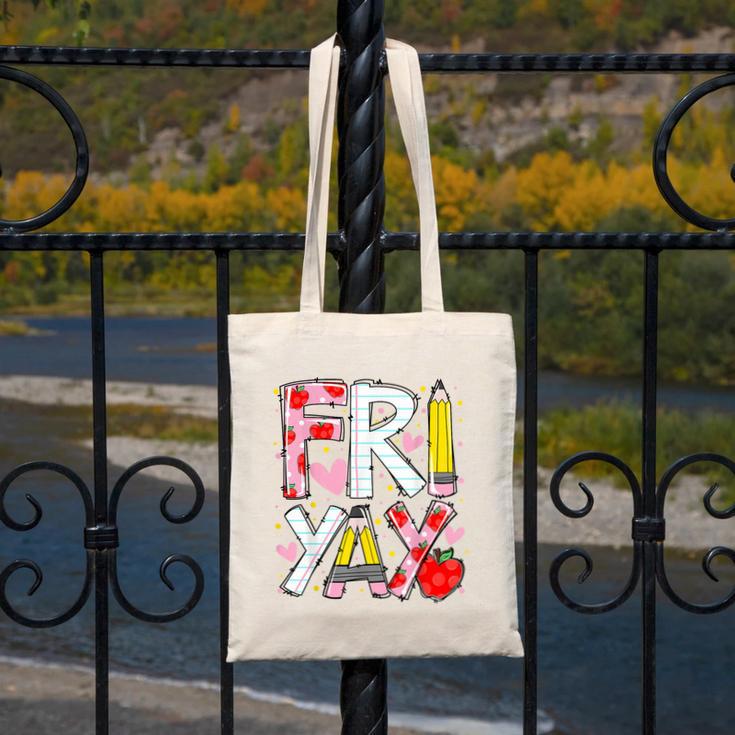 Happy Fri-Yay Teacher Back To School Friday Lovers Canvas Tote Bag, funny design