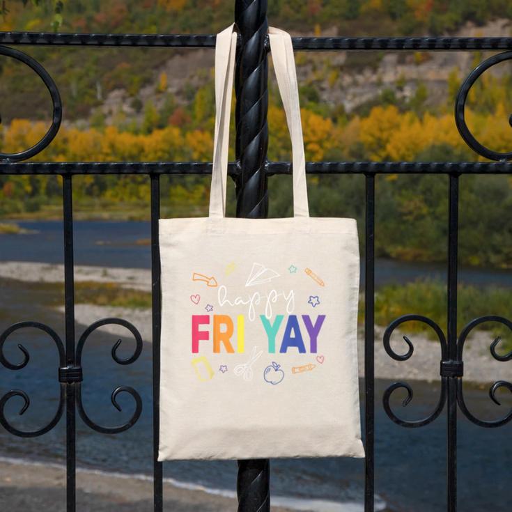 Happy Fri Yay Teacher Friday For Men Women Canvas Tote Bag, funny design