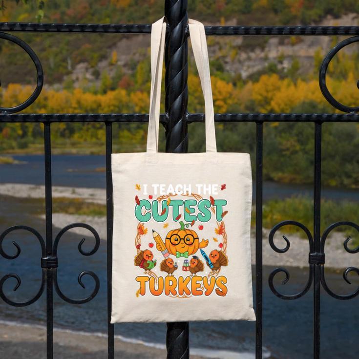 Humor I Teach The Cutest Turkeys Thanksgiving Teacher Canvas Tote Bag, funny design Humor I Teach The Cutest Turkeys Thanksgiving Teacher Canvas Tote Bag, funny design