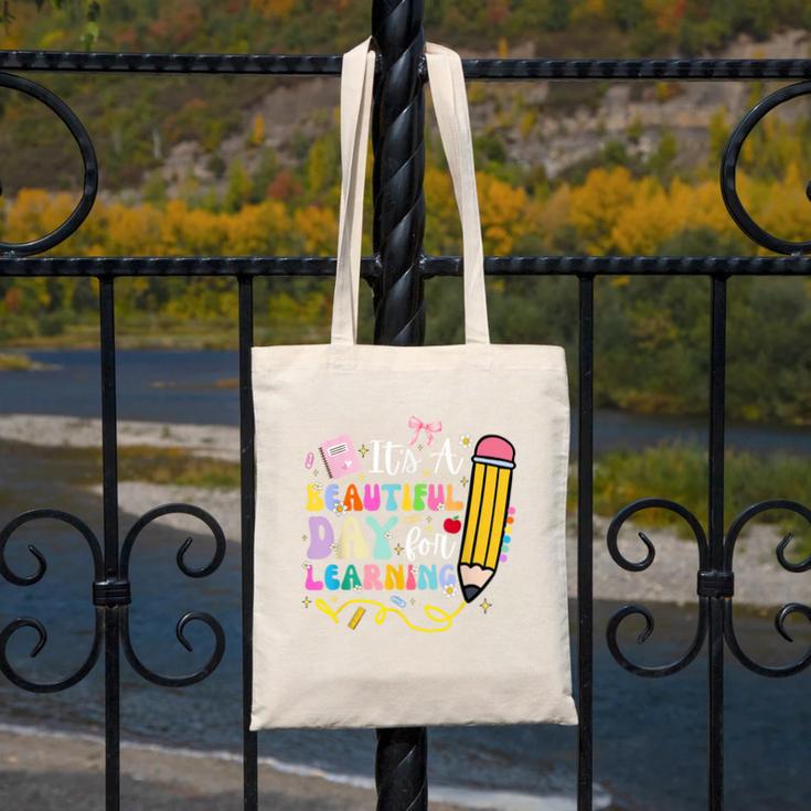 It's Beautiful Day For Learning Teacher Students Girls Boys Canvas Tote Bag, funny design It's Beautiful Day For Learning Teacher Students Girls Boys Canvas Tote Bag, funny design