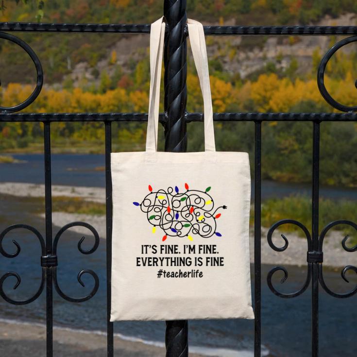 It's Fine I'm Fine Christmas Lights Teacher Xmas Canvas Tote Bag, funny design It's Fine I'm Fine Christmas Lights Teacher Xmas Canvas Tote Bag, funny design