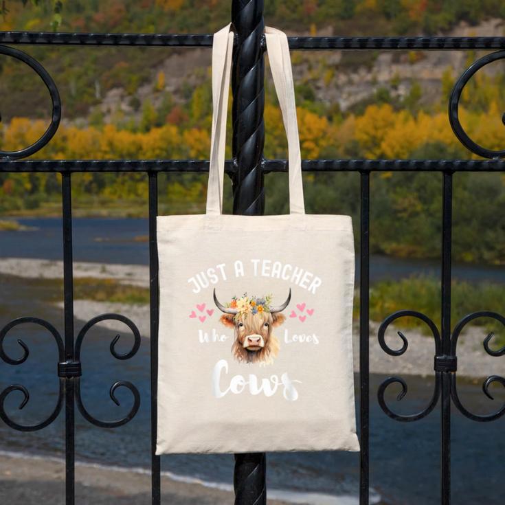 Just A Teacher Who Loves Cows Shirt Cute Highland Cow Canvas Tote Bag, funny design