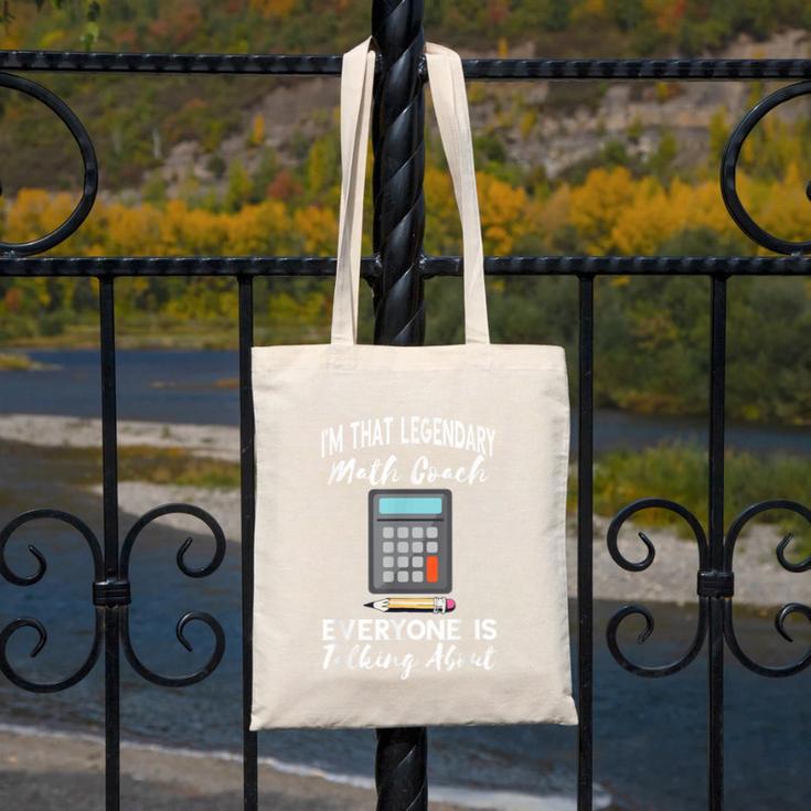 Legendary Math Coach Mathematics Calculator Math Teacher Canvas Tote Bag, funny design