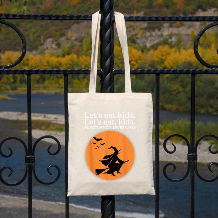 Let's Eat Kids Punctuation Saves Live Witch Grammar Teacher Canvas Tote Bag, funny design