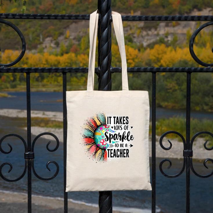 It Take Lots Of Sparkle To Be A Teacher With Sunflower Canvas Tote Bag, funny design It Take Lots Of Sparkle To Be A Teacher With Sunflower Canvas Tote Bag, funny design