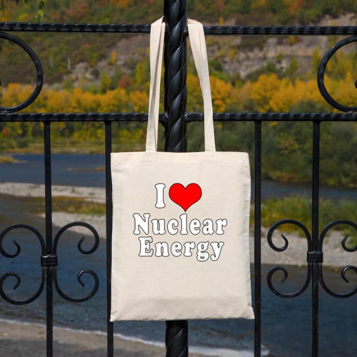I Love Nuclear Energy School Teacher Canvas Tote Bag, funny design
