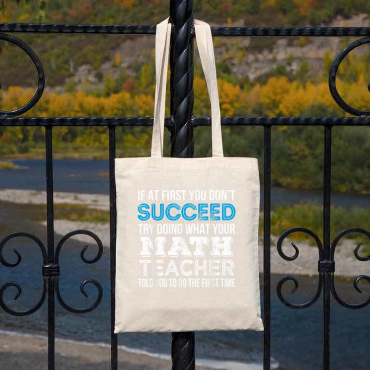 Math Teacher If At First You Don't Succeed Canvas Tote Bag, funny design Math Teacher If At First You Don't Succeed Canvas Tote Bag, funny design