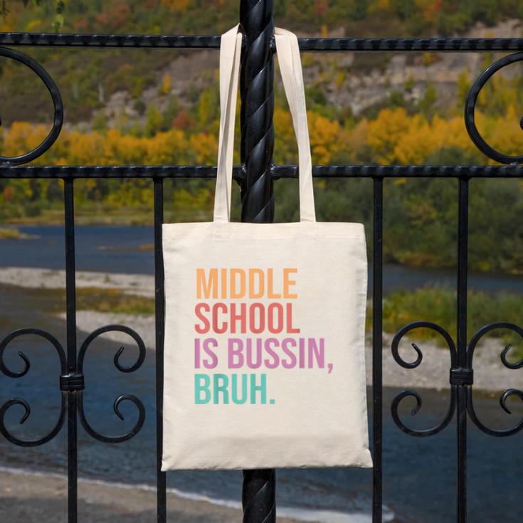 Middle School Teacher Middle School Is Bussin Bruh Canvas Tote Bag, funny design Middle School Teacher Middle School Is Bussin Bruh Canvas Tote Bag, funny design