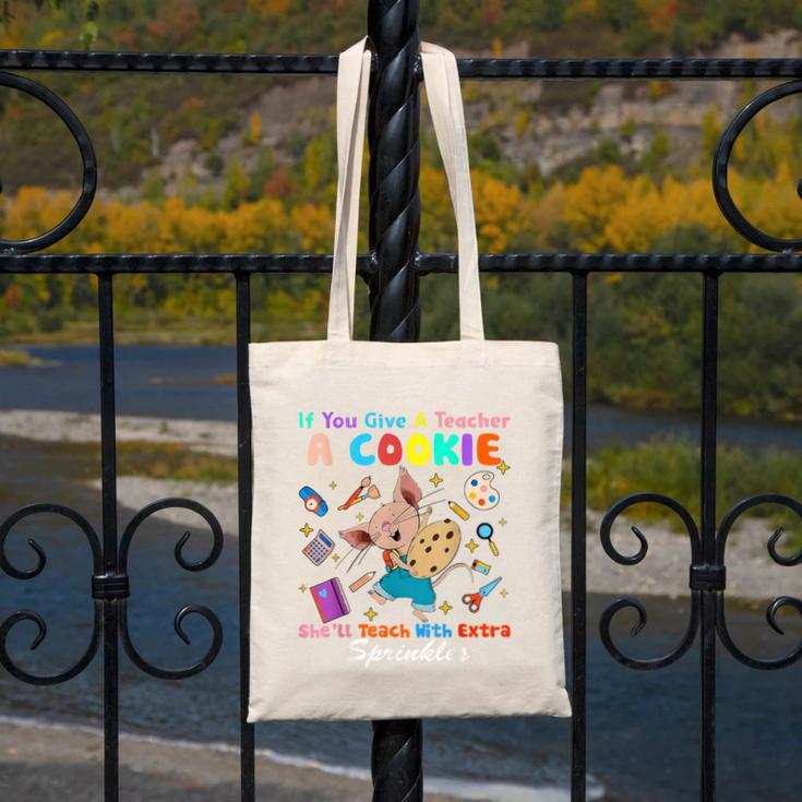 Mouse If You Give A Teacher A Student She Will Love You Canvas Tote Bag, funny design Mouse If You Give A Teacher A Student She Will Love You Canvas Tote Bag, funny design