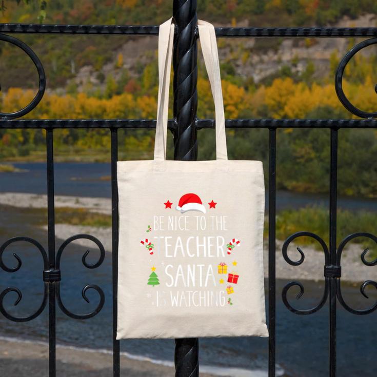 Be Nice Teacher Santa Watching Xmas School Students For Men Women Canvas Tote Bag, funny design Be Nice Teacher Santa Watching Xmas School Students For Men Women Canvas Tote Bag, funny design