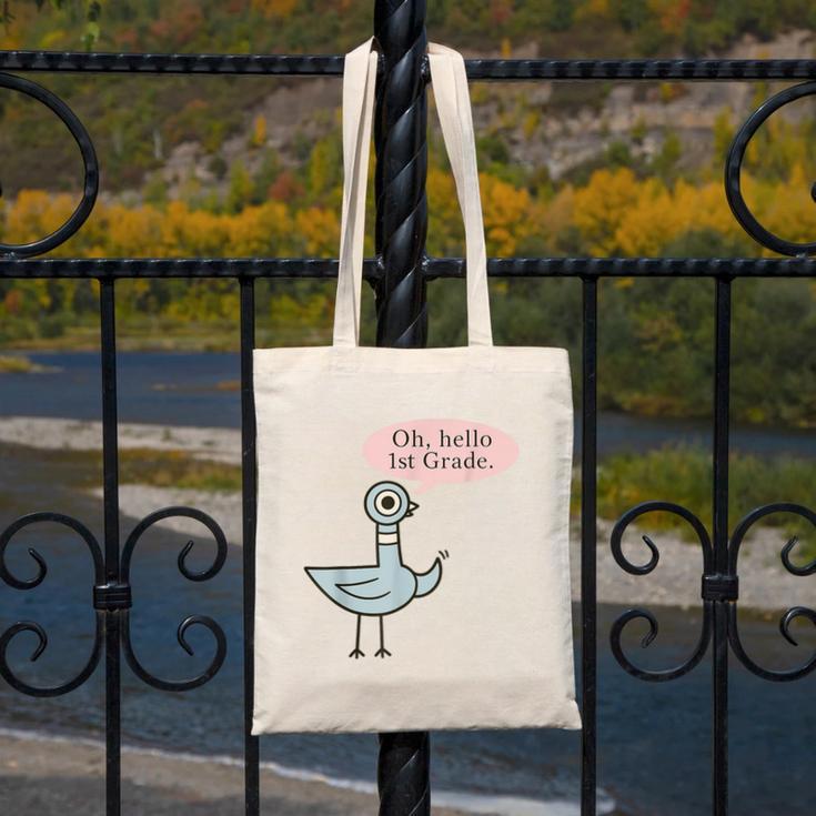 Oh Hello First Graders Cute Pigeon 1st Grade Teacher Canvas Tote Bag, First Grade Teacher Gifts, funny design