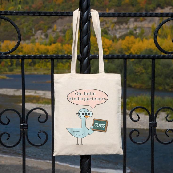 Oh Hello Kindergarteners Shirt Cute Pigeon Teacher Tee Canvas Tote Bag, funny design