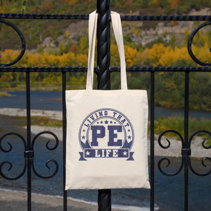 PE Teacher Living That PE Life Physical Education Teacher Canvas Tote Bag, Pe Teacher Gifts, funny design PE Teacher Living That PE Life Physical Education Teacher Canvas Tote Bag, Pe Teacher Gifts, funny design