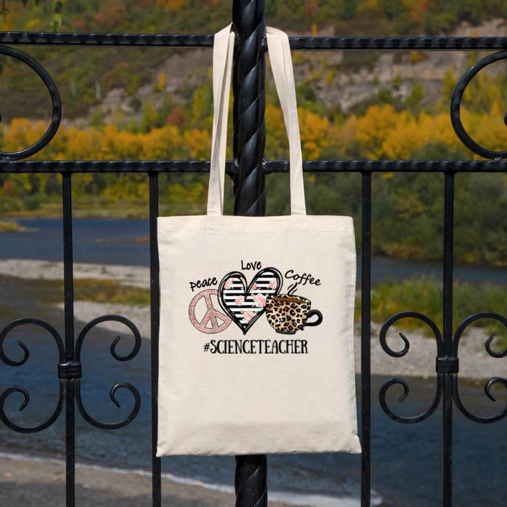 Peace Love Coffee Science Teacher Canvas Tote Bag, Science Teacher Gifts, funny design