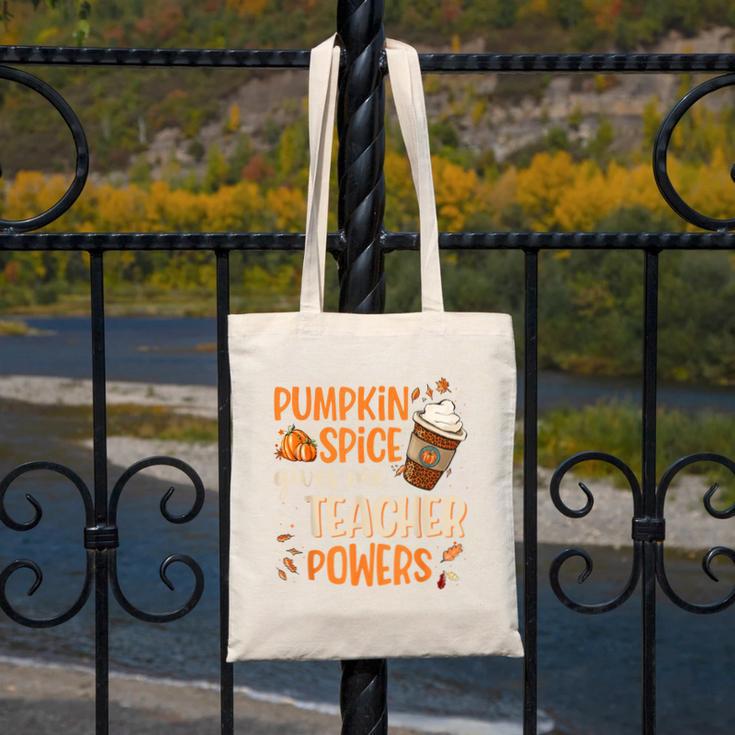 Pumpkin Spice Gives Me Teacher Powers Fall Thanksgiving Men Women Canvas Tote Bag, funny design Pumpkin Spice Gives Me Teacher Powers Fall Thanksgiving Men Women Canvas Tote Bag, funny design