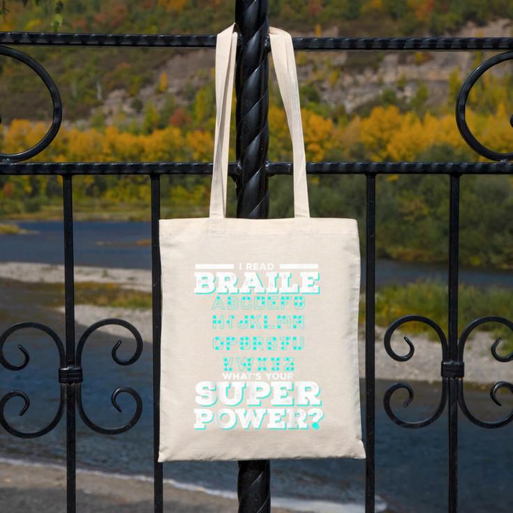 I Read Braille Tell Me Your Superpower Braille Teacher For Men Women Canvas Tote Bag, funny design I Read Braille Tell Me Your Superpower Braille Teacher For Men Women Canvas Tote Bag, funny design