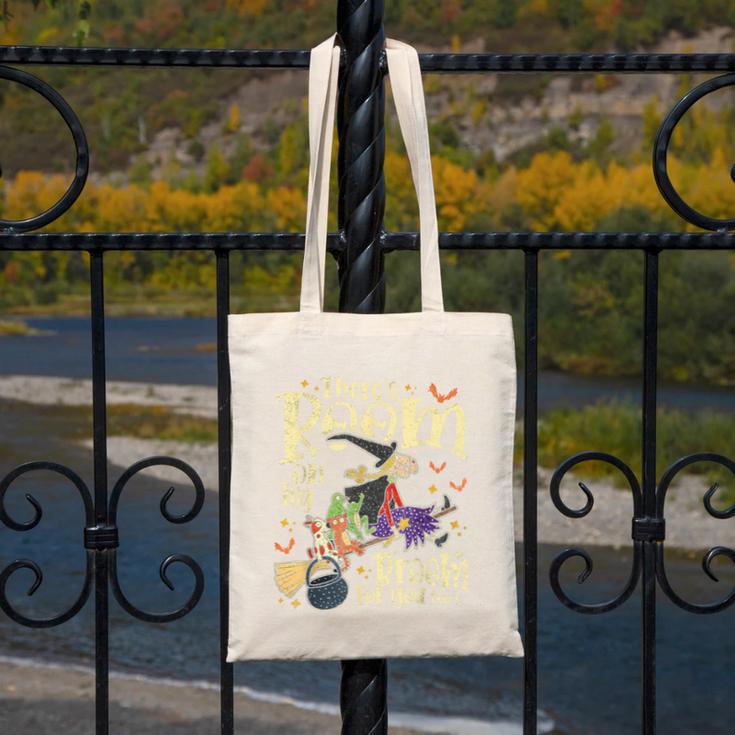 There's Room On My Broom For You Too Teacher Halloween Canvas Tote Bag, funny design