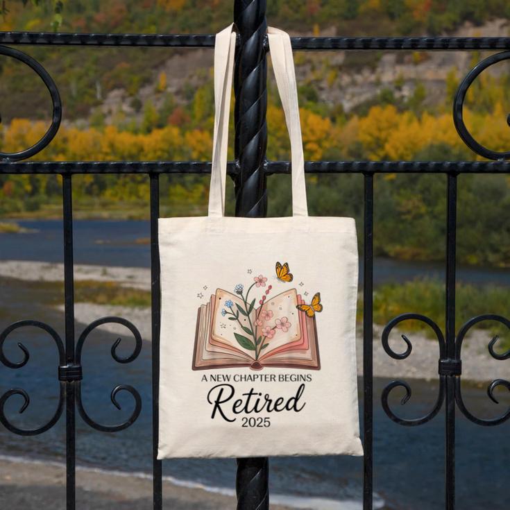 Retired 2025 A New Chapter Begins Retirement Teacher Book Canvas Tote Bag, funny design