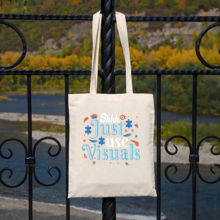 Shhh Just Use Visuals SPED Special Education Teacher Men Women Canvas Tote Bag, funny design Shhh Just Use Visuals SPED Special Education Teacher Men Women Canvas Tote Bag, funny design