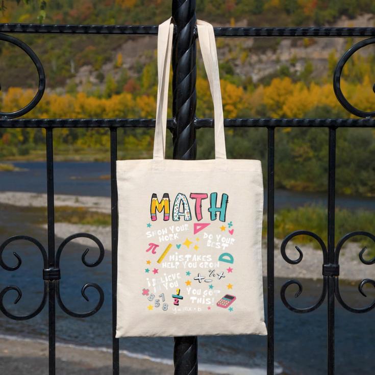 Show Your Work Math Teacher First Day Back To School Canvas Tote Bag, funny design