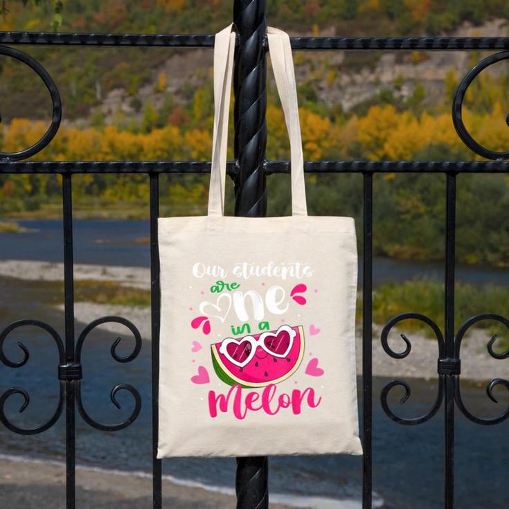Our Students Are One In A Melon Teacher Watermelon Summer Canvas Tote Bag, funny design