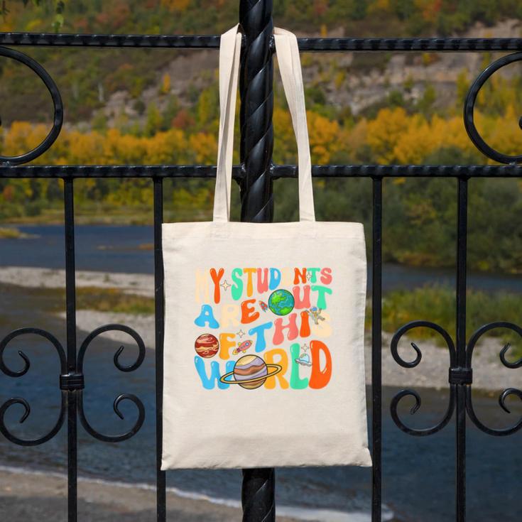 My Students Are Out Of This World Space Groovy Teacher Canvas Tote Bag, Groovy Teacher Gifts, funny design My Students Are Out Of This World Space Groovy Teacher Canvas Tote Bag, Groovy Teacher Gifts, funny design