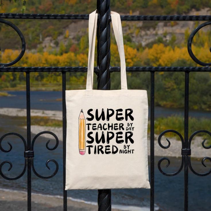 Super Teacher By Day Super Tired By Night Back To School Canvas Tote Bag, Super Teacher Gifts, funny design Super Teacher By Day Super Tired By Night Back To School Canvas Tote Bag, Super Teacher Gifts, funny design