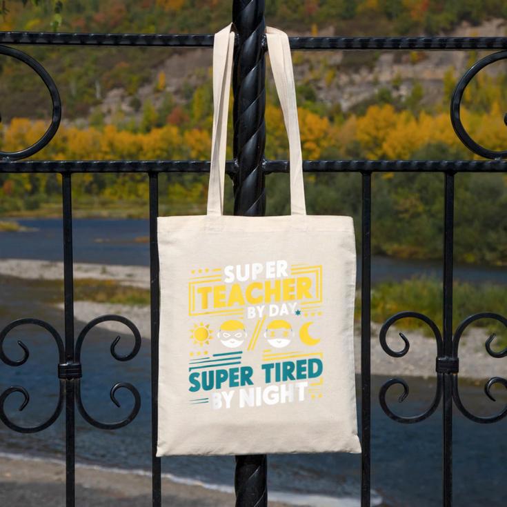 Super Teacher By Day Super Tired By Night Superheroes School Canvas Tote Bag, Super Teacher Gifts, funny design Super Teacher By Day Super Tired By Night Superheroes School Canvas Tote Bag, Super Teacher Gifts, funny design