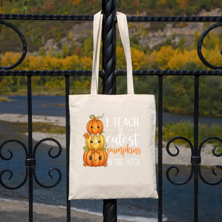 I Teach The Cutest Pumpkins In The Patch Fall Autumn Teacher Canvas Tote Bag, funny design I Teach The Cutest Pumpkins In The Patch Fall Autumn Teacher Canvas Tote Bag, funny design