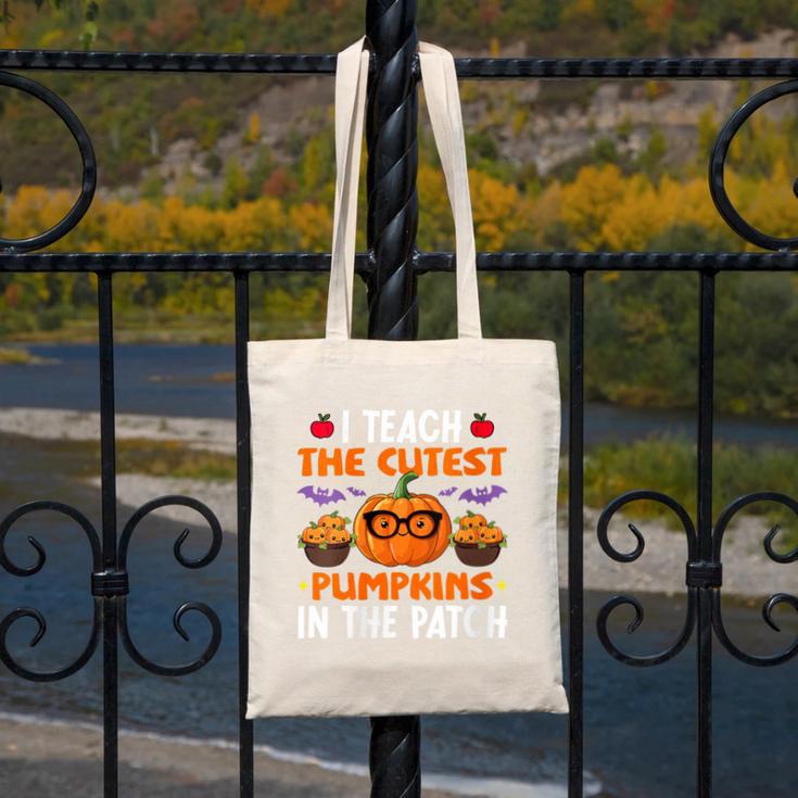I Teach The Cutest Pumpkins In The Patch Halloween Teacher Canvas Tote Bag, funny design I Teach The Cutest Pumpkins In The Patch Halloween Teacher Canvas Tote Bag, funny design