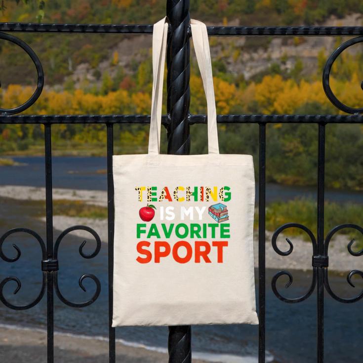 Teacher Is My Favorite Sport Teacher Teaching Lover Canvas Tote Bag, funny design Teacher Is My Favorite Sport Teacher Teaching Lover Canvas Tote Bag, funny design